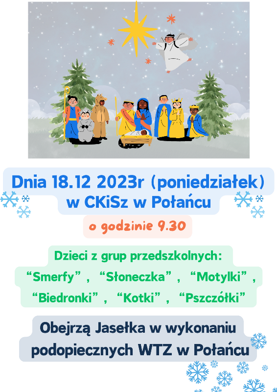 Jasełka w wykonaniu podopiecznych WTZ w Połańcu 3