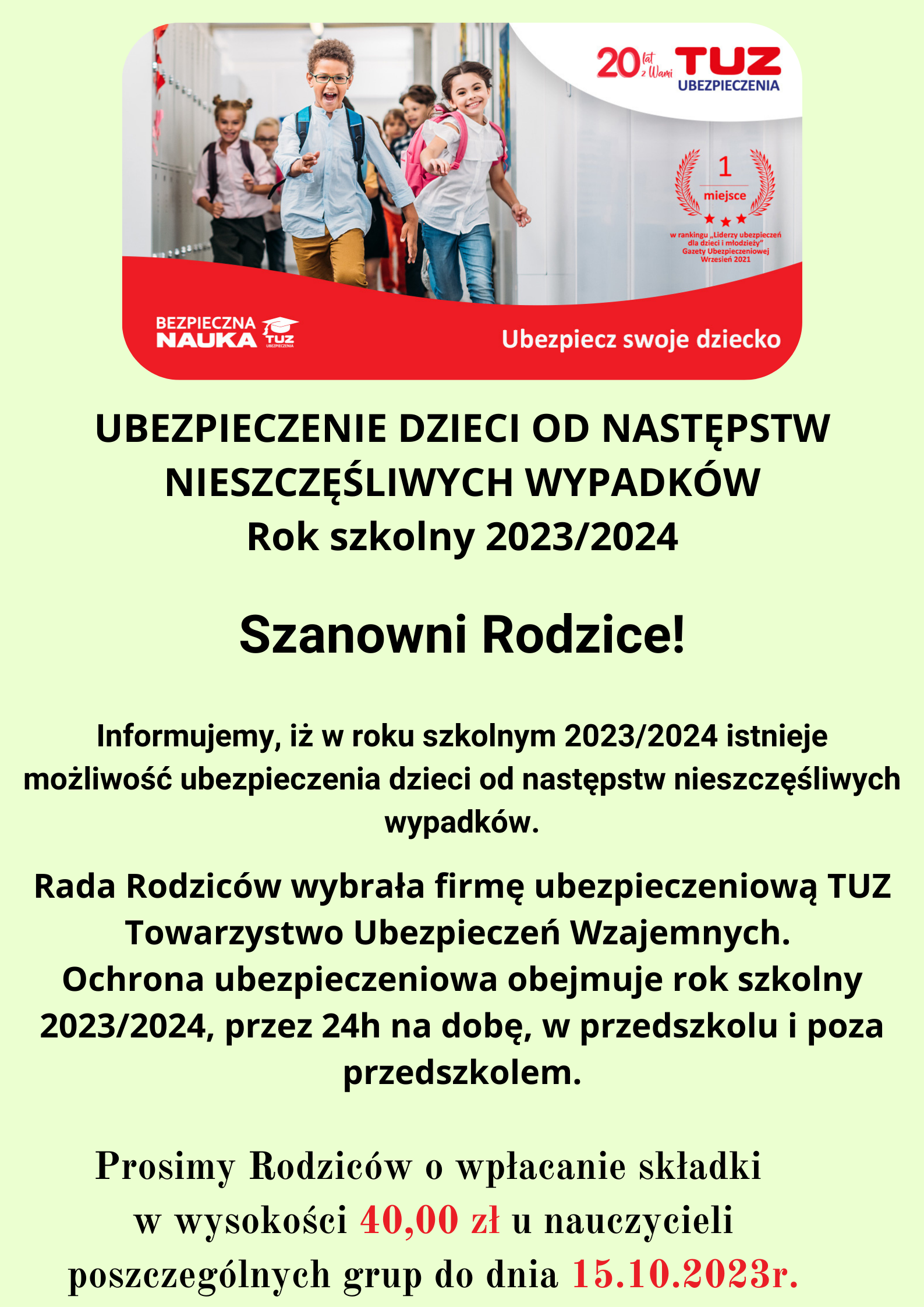 UBEZPIECZENIE DZIECI OD NASTĘPSTW NIESZCZĘŚLIWYCH WYPADKÓW Rok szkolny 20232024 Szanowni Rodzice Informujemy iż w roku szkolnym 20222023 istnieje możliwość ubezpieczenia dzieci od następstw nies