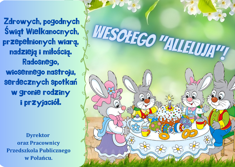 Wielkanoc to czas otuchy i nadziei. Czas odradzania się wiary w siłę Chrystusa i drugiego człowieka. Życzymy aby Święta Wielkanocne przyniosły radość oraz wzajemną życzliwość. By stały się źródłem wzmacniania